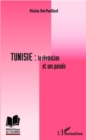 Image for TUNISIE : LA REVOLUTION ET SES.
