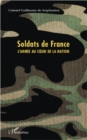 Image for Soldats de France: L&#39;armee au coeur de la nation