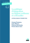 Image for Politique D&#39;integration Et Region Wallonne Et a Bruxelles