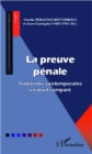 Image for La preuve penale: Problemes contemporains en droit compare
