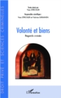 Image for Volonte et biens: Regards croises