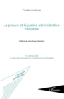 Image for La Preuve Et La Justice Administrative Francaise