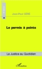 Image for Le permis a points (5e edition)