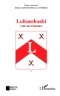 Image for Lubumbashi: Cent ans d&#39;histoire