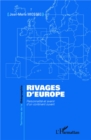 Image for Rivages d&#39;Europe: Personnalite et avenir d&#39;un continent ouvert