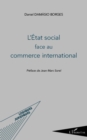 Image for L&#39;Etat social face au commerce international
