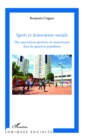 Image for Sport et innovation sociale: Des associations sportives en mouvement dans les quartiers populaires