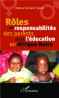 Image for Roles et responsabilite des parents dans l&#39;education en Afrique Noire