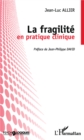 Image for La fragilite en pratique clinique