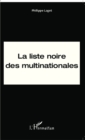 Image for La liste noire des multinationales