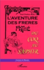 Image for L&#39;aventure des freres Pathe.