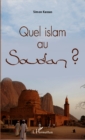 Image for Quel islam au Soudan ?