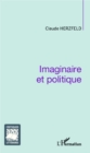 Image for Imaginaire et politique