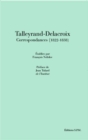 Image for Talleyrand-Delacroix Correspondances (1822-1838)