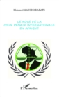 Image for Le role de la cour penale internationale en Afrique