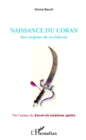 Image for Naissance du Coran: Aux origines de la violence