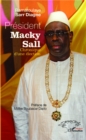 Image for President Macky Sall: Chronique d&#39;une election