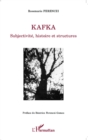 Image for Kafka: Subjectivite, histoire et structures