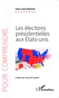 Image for Les elections presidentielles aux Etats-Unis