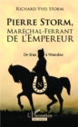 Image for Pierre Storm, Marechal-Ferrant de l&#39;Empereur