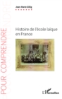 Image for Histoire de l&#39;ecole laique en France