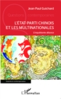 Image for L&#39;Etat-parti chinois et les multinationales: L&#39;inquietante alliance