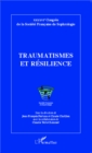 Image for Traumatismes et resilience
