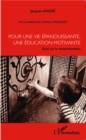 Image for Pour une vie epanouissante, une education motivante: Essai sur la metamotivation