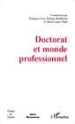 Image for Doctorat et monde professionnel