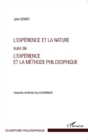 Image for L&#39;experience et la nature suivi de l&#39;experience et la methode philosophique