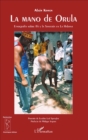 Image for La mano de Orula: Etnografia sobre Ifa  y  la Santeria en La Habana
