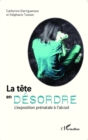 Image for La tete en desordre.