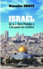 Image for Israel: De la &amp;quote;Terre Promise&amp;quote; a l&#39;occupation des territoires