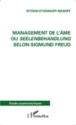 Image for Management de l&#39;ame ou Seelenbehandlung selon Sigmund Freud