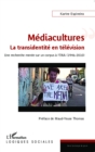 Image for Mediacultures : la transidentite en television.