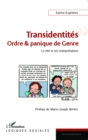 Image for Transidentites : ordre &amp; panique de Genre.