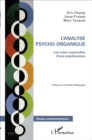 Image for L&#39;analyse psycho-organique.