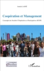 Image for Cooperation Et Management: L&#39;exemple Des Societes COoperatives Et Participatives (SCOP)