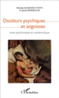 Image for Douleurs psychiques et angoisses: entre psychanalyse et mathematique