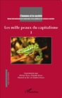 Image for Les mille peaux du capitalisme Tome 1