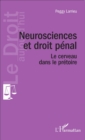 Image for Neuroscience et droit penal: Le cerveau dans le pretoire