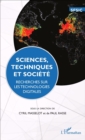 Image for Sciences, Techniques Et Societe: Recherches Sur Les Technologies Digitales
