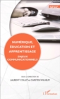 Image for Numerique, Education Et Apprentissage: Enjeux Communicationnels