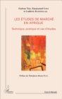 Image for Les etudes de marche en Afrique: Technique, pratique et cas d&#39;etudes
