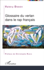 Image for Glossaire du verlan dans le rap francais