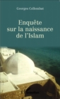 Image for Enquete sur la naissance de l&#39; Islam