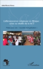Image for L&#39;effervescence religieuse en Afrique : crise ou vitalite de la foi ?: Pistes pour une &amp;quote;nouvelle evangelisation&amp;quote;