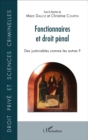 Image for Fonctionnaires et droit penal: Des justiciables comme les autres ?