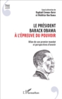 Image for Le president Barack Obama a l&#39;epreuve du pouvoir: Bilan de son premier mandat et perspectives d&#39;avenir