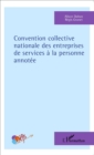 Image for Convention collective nationale des entreprises de services a la personne annotee
